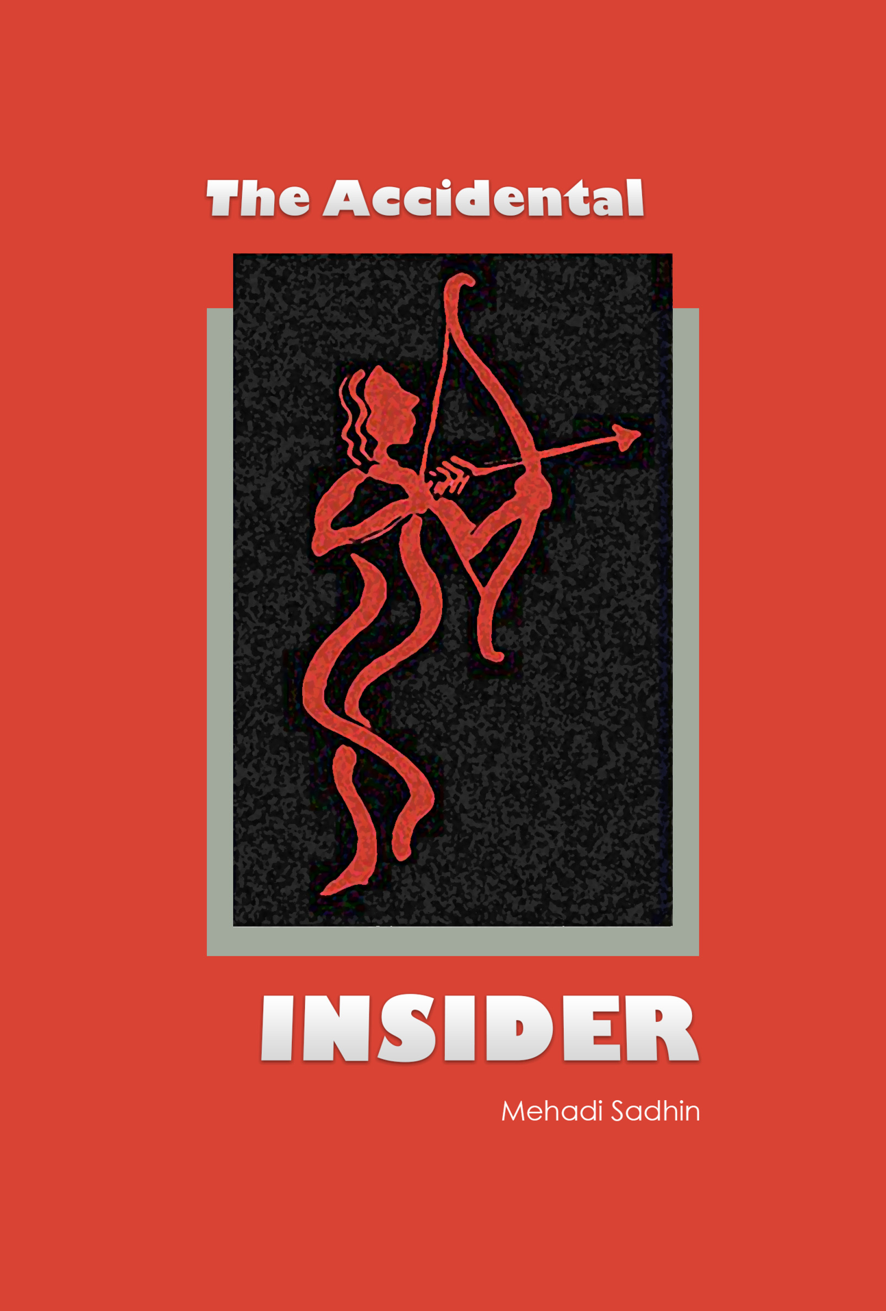 The Accidental Insider
